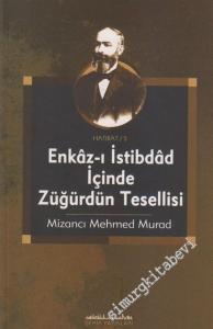 Enkaz - ı İstibdad İçinde Züğürdün Tesellisi -        2005