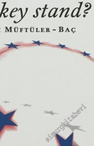 Enlarging the European Union: Where Does Turkey Stand? -