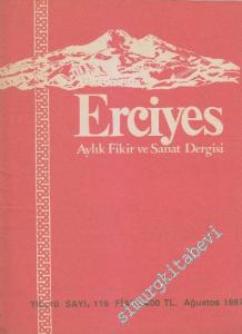 Erciyes Aylık Fikir ve Sanat Dergisi - Sayı: 116    10  Ağustos