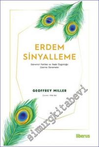 Erdem Sinyalleme : Darwinist Politika ve İfade Özgürlüğü Üzerine Denemeler -        2022