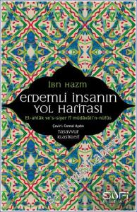 Erdemli İnsanın Yol Haritası = el-Ahlak ve's-Siyer fi Müdavati'n-Nüfus -        2025