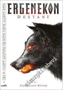 Ergenekon Destanı - Bölüm 1 : Ejderhanın Süyası -        2023