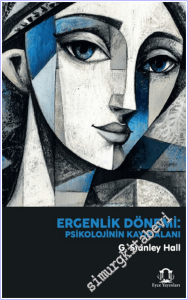 Ergenlik Dönemi : Psikolojinin Kayıp Alanı -        2026