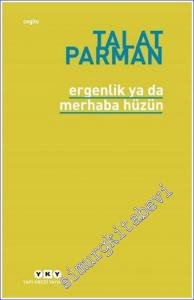 Ergenlik ya da Merhaba Hüzün -        2024