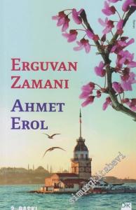 Erguvan Zamanı İMZALI İTHAFLI -        2015