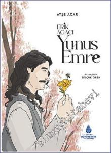 Erik Ağacı: Yunus Emre CİLTLİ -        2023