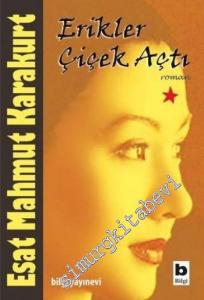 Erikler Çiçek Açtı -