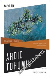Erkam'ın Evi 4 : Ardıç Tohumu - Hakikate Giden Yolda Dördüncü Durak -        2024