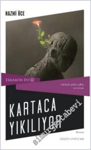 Erkam'ın Evi 6 : Kartaca Yıkılıyor - Hakikate Giden Yolda Altıncı Durak -        2024