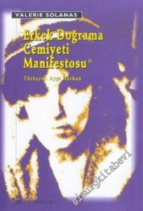 Erkek Doğrama Cemiyeti Manifestosu -        2002