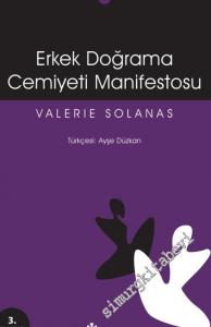 Erkek Doğrama Cemiyeti Manifestosu -