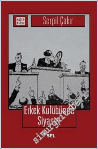 Erkek Kulübünde Siyaset -        2019