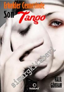 Erkekler Cennetinde Son Tango -