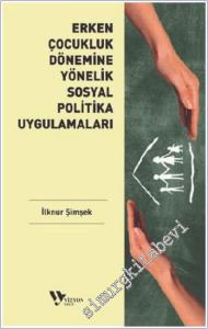 Erken Çocukluk Dönemine Yönelik Sosyal Politika Uygulamaları -        2026