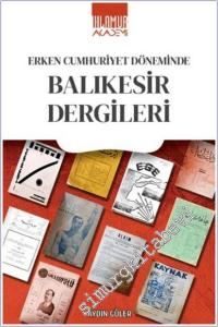 Erken Cumhuriyet Döneminde Balıkesir Dergileri -        2024