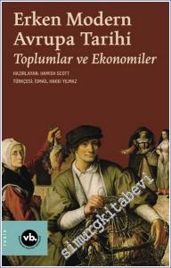 Erken Modern Avrupa Tarihi 2 : Toplumlar ve Ekonomiler -        2023