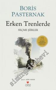 Erken Trenlerde - Seçme Şiirler -