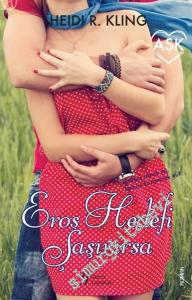 Eros Hedefi Şaşırırsa -