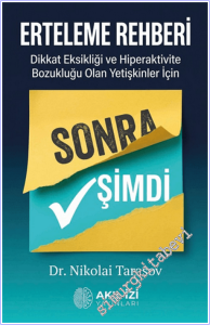 Erteleme Rehberi : Dikkat Eksikliği ve Hiperaktivite Bozukluğu Olan Yetişkinler İçin -        2026