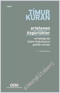 Ertelenen Özgürlükler : Ortadoğu'da İslam Hukukunun Politik Mirası -        2025