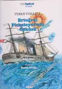 Ertuğrul Fırkateyni'nin Öyküsü -
