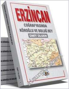 Erzincan Coğrafyasında Köroğlu ve Boluğ Bey -        2026