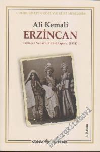 Erzincan: Erzincan Valisi'nin Kürt Raporu 1931 -