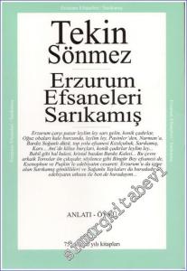 Erzurum Efsaneleri Sarıkamış: Soğanlı Dağları Babil Gibi Bal Kulesi Bardız -