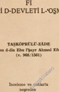Eş - Şakaiku'n - Nu'maniyye Fi Ulemai'd - Devleti'l - Osmaniyye (Tıpkıbasım) -        1985