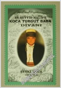 Es-Seyyid Halife Koca Turgut Baba Divanı -        1999