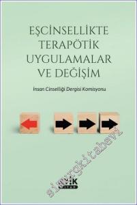 Eşcinsellikte Terapötik Uygulamalar ve Değişim -        2023