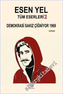 Demokrasi Sakız Çiğniyor 1969 : Esen Yel Tüm Eserleri 2 -        2025