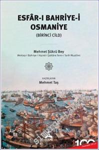 Esfar-ı Bahriye-i Osmaniye (Birinci Cild) -        2023