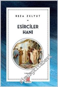 Esirciler Hanı -        2023