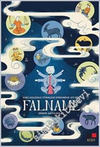 Eski Anadolu Türkçesi Dönemine Ait Bir Falname -        2023