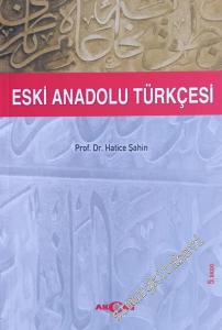 Eski Anadolu Türkçesi -        2018