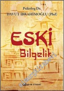 Eski Bilgelik -        2011