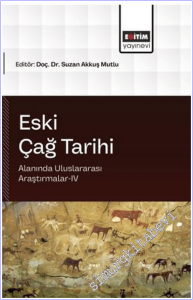 Eski Çağ Tarihi Alanında Uluslararası Araştırmalar - 4 -        2026