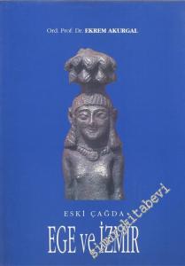 Eski Çağda Ege ve İzmir -        1993
