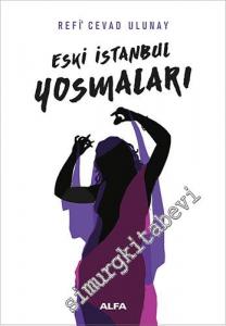 Eski İstanbul Yosmaları -
