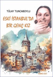 Eski İstanbul'da Bir Genç Kız - Cilt 2 -        2024