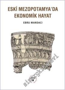 Eski Mezopotamya'da Ekonomik Hayat -        2025