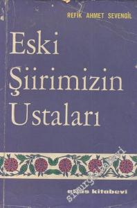Eski Şiirimizin Ustaları: Radyo Konuşmaları -        1964