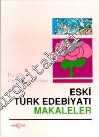 Eski Türk Edebiyatı - Makaleler  -        2004