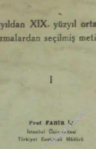Eski Türk Edebiyatında Nesir: 14. Yüzyıldan 19. Yüzyıl Ortasına Kadar Yazmalardan Seçilmiş Metinler 1 -        1964