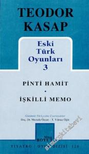 Eski Türk Oyunları 3: Pinti Hamit, İşkilli Memo -        2002