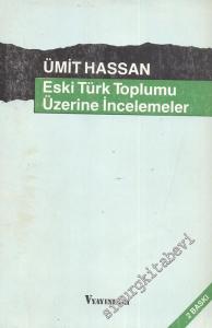 Eski Türk Toplumu Üzerine İncelemeler -