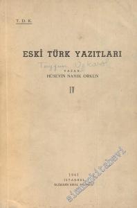 Eski Türk Yazıtları Cilt: 4 -