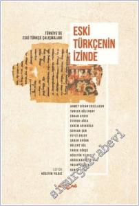 Eski Türkçenin İzinde : Türkiye'de Eski Türkçe Çalışmaları -        2019
