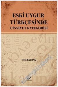 Eski Uygur Türkçesinde Cinsiyet Kategorisi -        2024